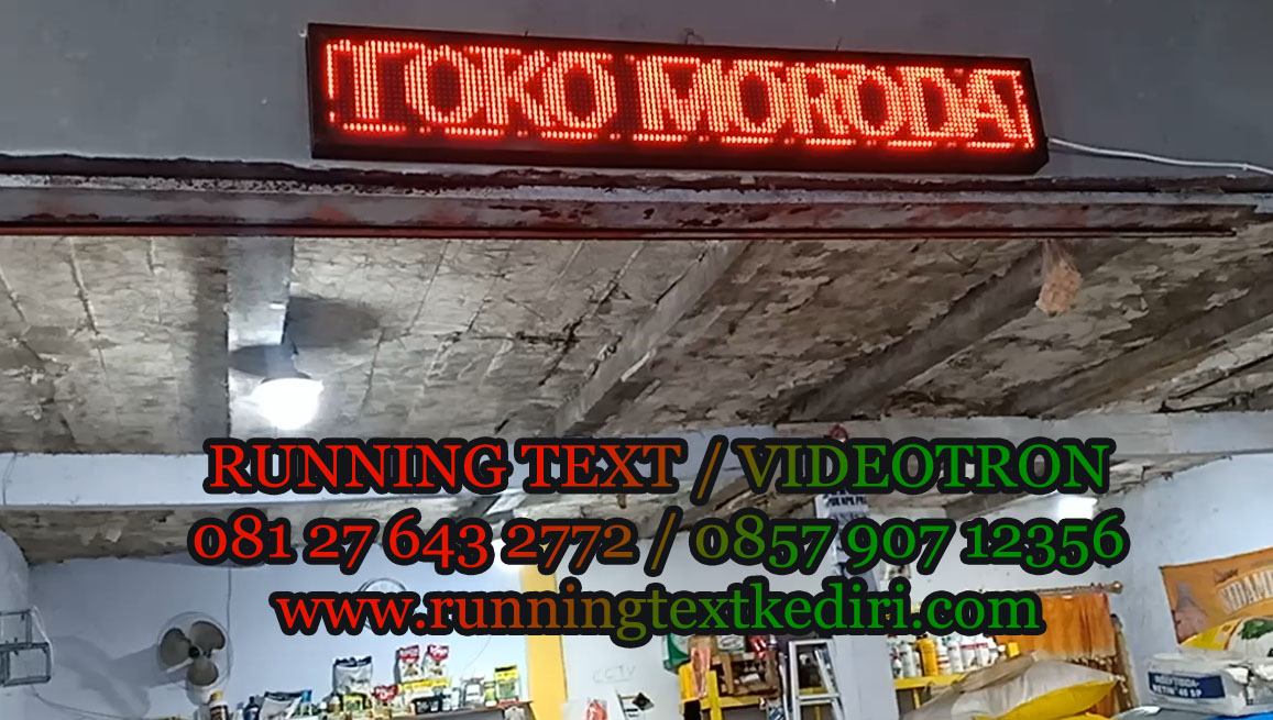 Running text untuk toko Morodadi Sukomoro Nganjuk ini memiliki kualitas terbaik dan mampu memberikan tempat anda semakin terang dan lebih nyaman.